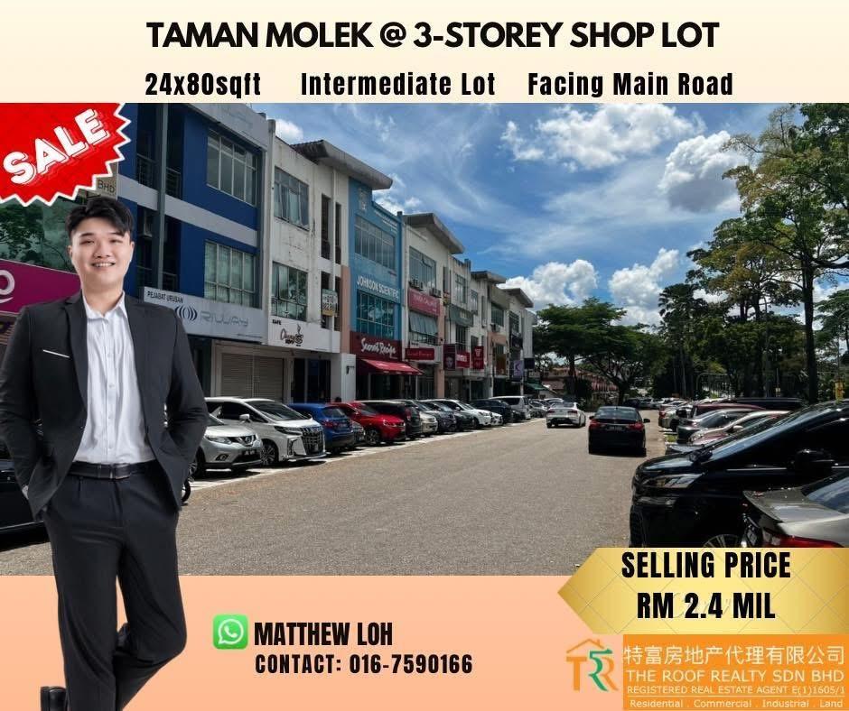 Taman Molek 3 Storey Shop Lot For Sell